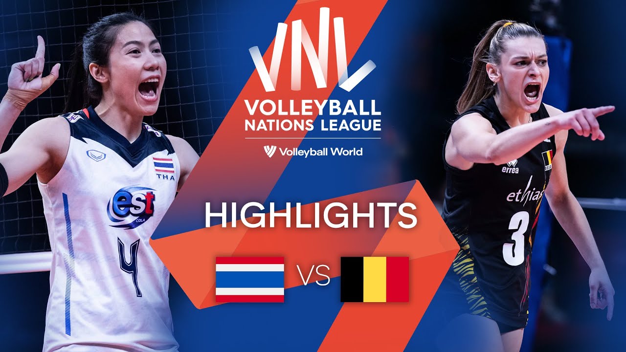 Tha Vs Bel Highlights Week Women S Vnl Vcp Volleyball