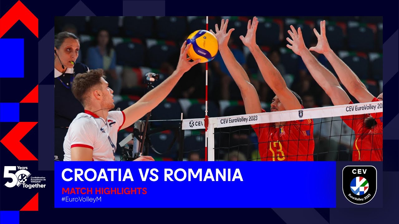 Croatia Vs Romania Match Highlights 1 8 Finals CEV EuroVolley 2023