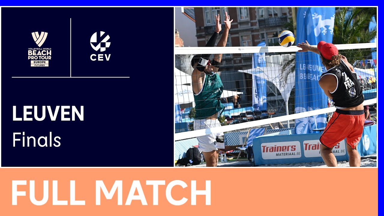 LIVE 2022 Volleyball World Beach Pro Tour Futures Leuven Finals