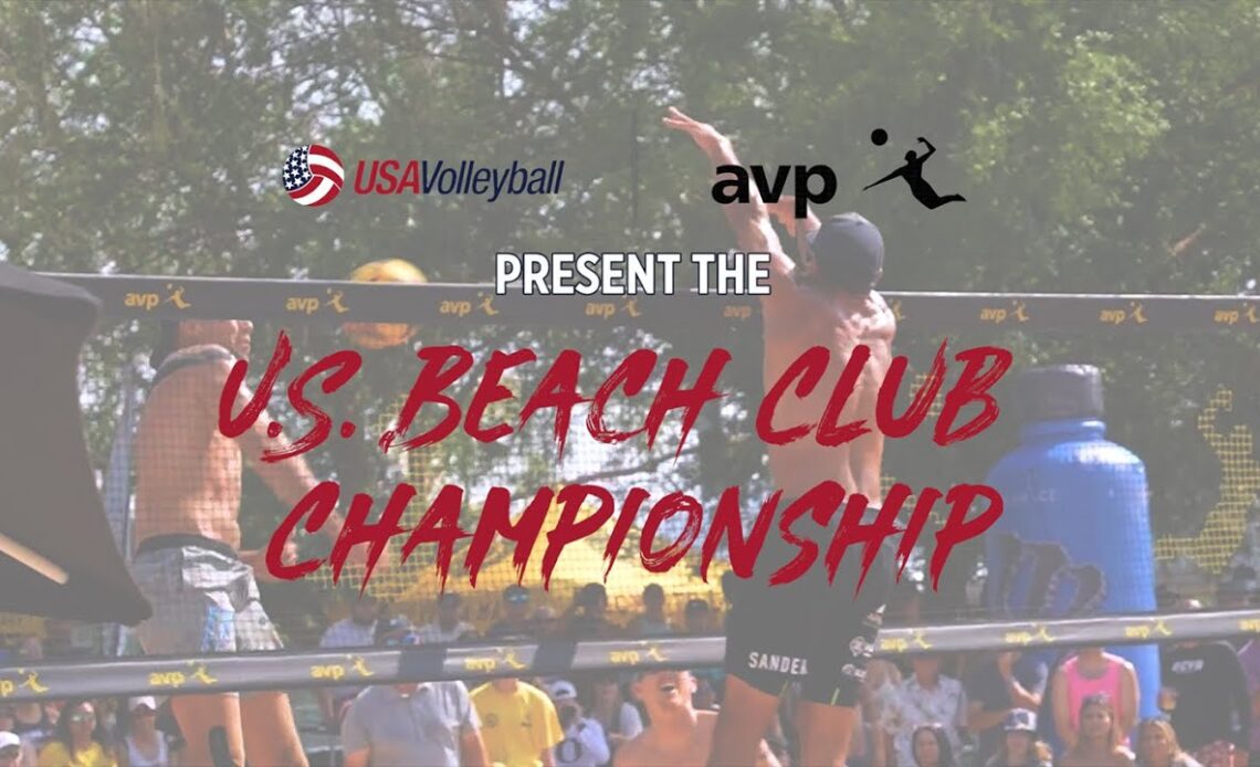 2022 U.S. Beach Club Championship | USA Volleyball | AVP