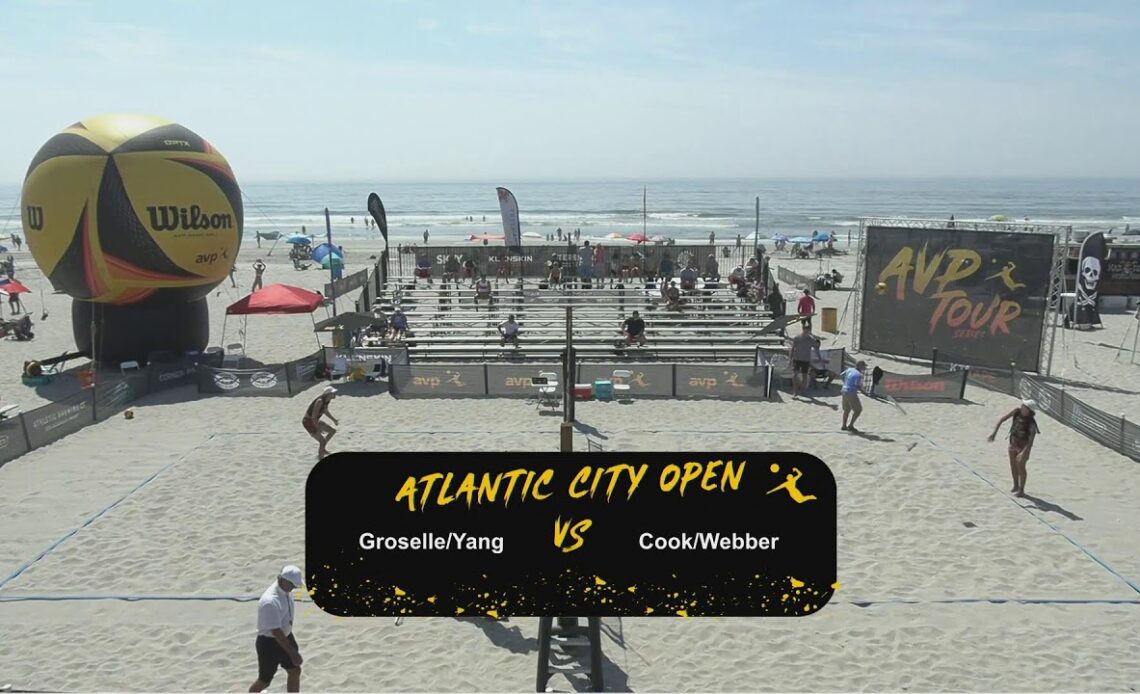 AVP Atlantic City 2022 | Groselle/Yang VS Cook/Webber | Stadium Court | Main Draw