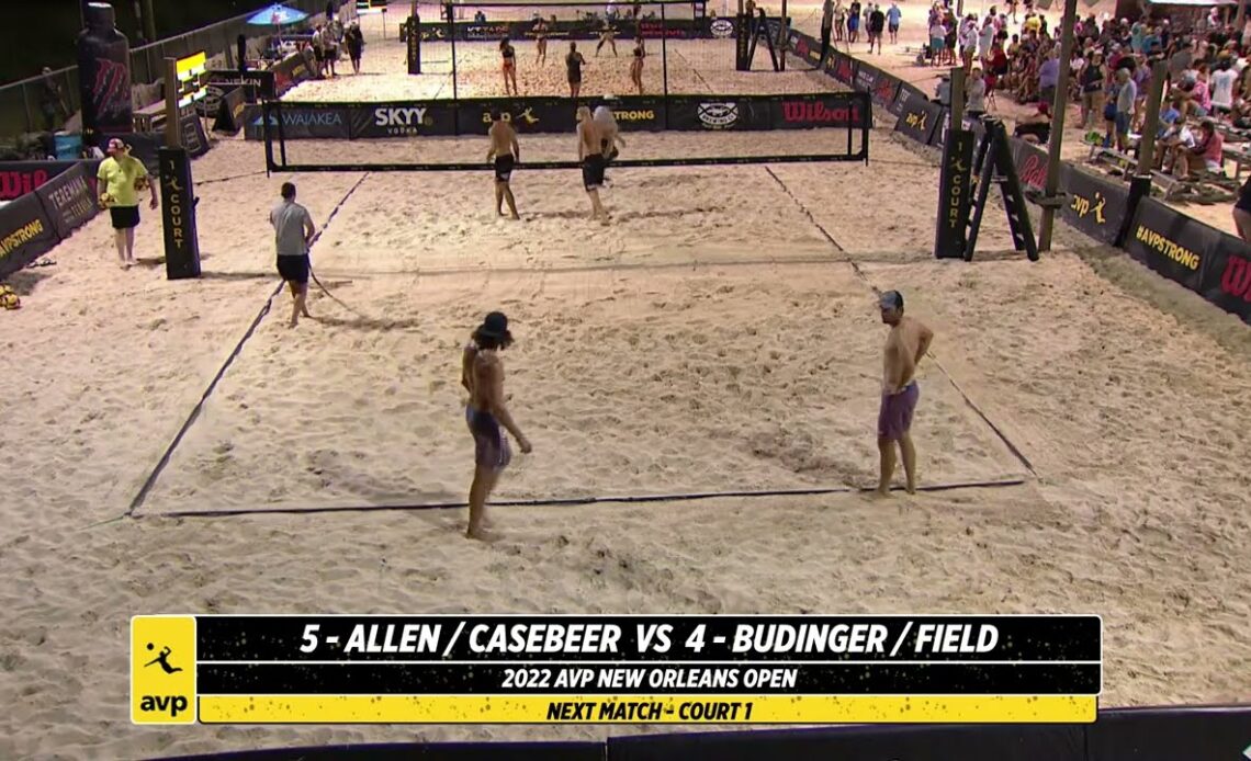 AVP NOLA 2022 | Allen/Casebeer vs. Budinger/Field | Court 1| Pro Series
