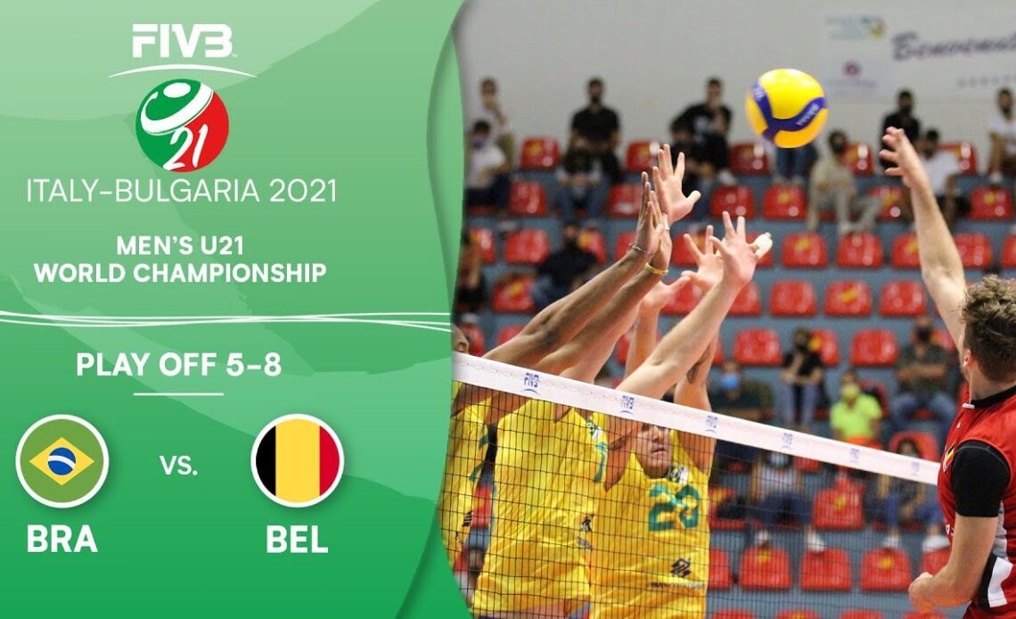 BRA vs. BEL - Play Off 5-8 | Full Game | Men's U21 Volleyball World Champs 2021