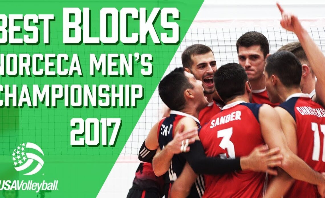 Best Blocks from NORCECA Men's Championship 2017 | USA Volleyball