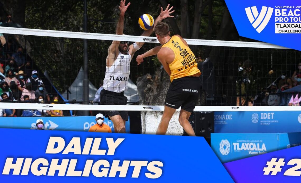 Best of Men's Day 2! 🔥  Highlights of Tlaxcala 2022 #BeachProTour