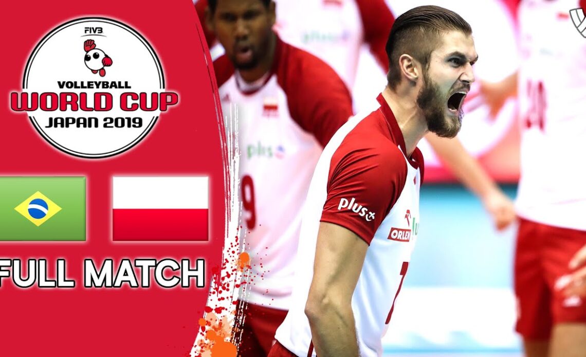 Brazil 🆚 Poland - Full Match | Men’s Volleyball World Cup 2019