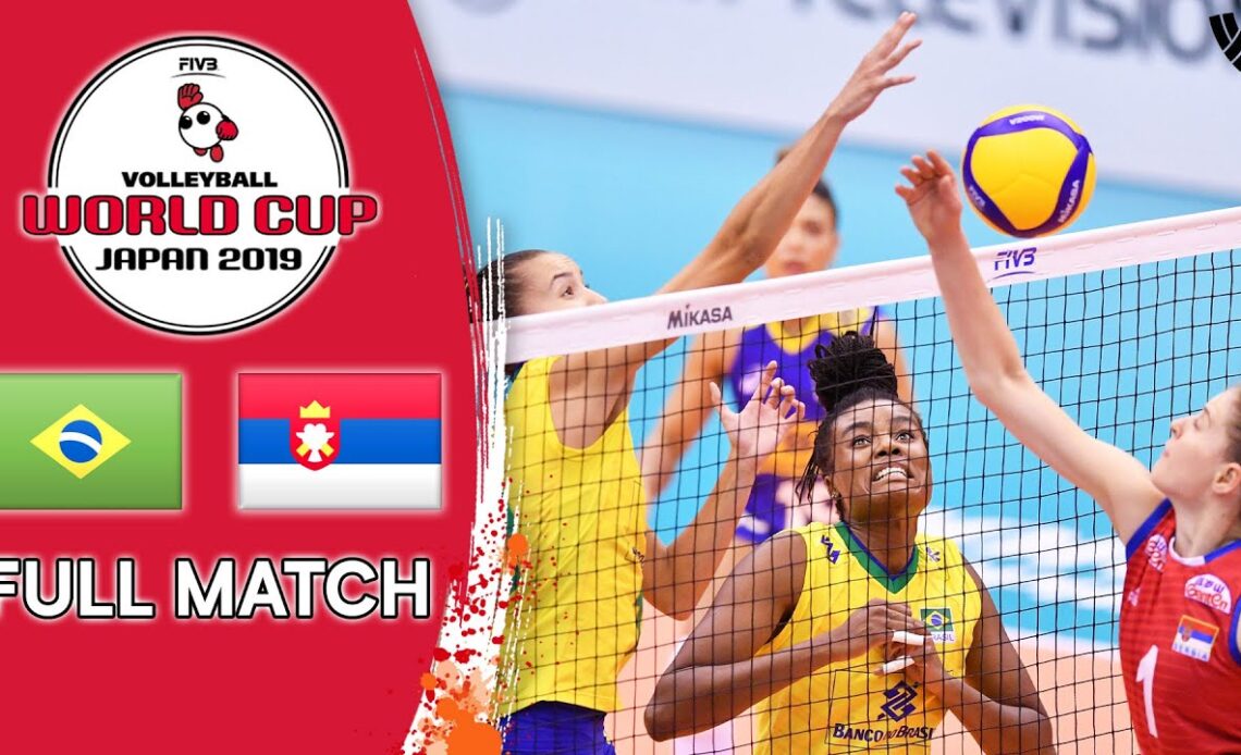 Brazil 🆚 Serbia - Full Match | Women’s Volleyball World Cup 2019