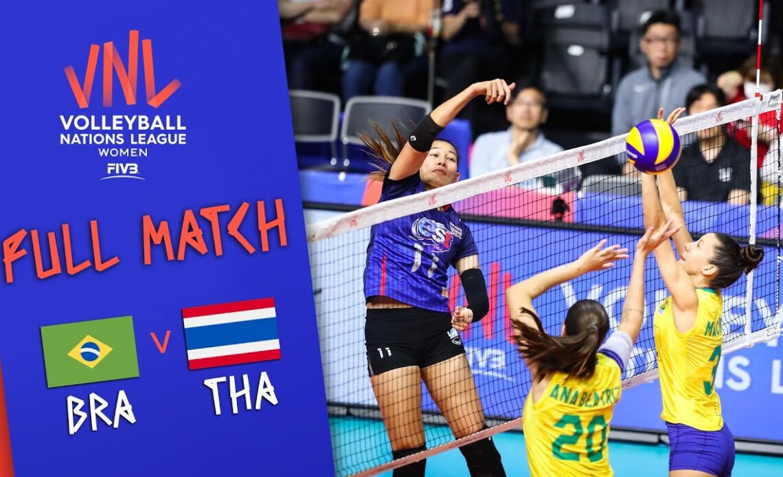 Brazil 🆚 Thailand - Full Match | Women’s Volleyball Nations League 2019