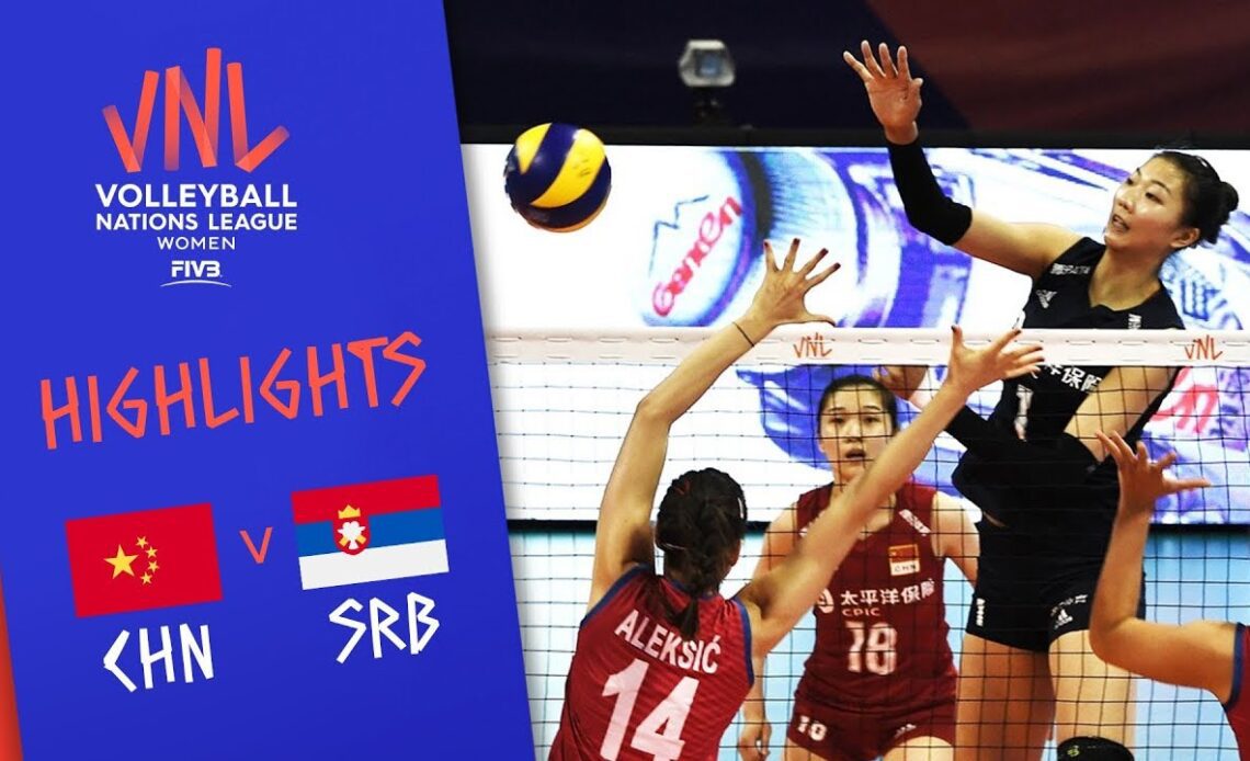 CHINA vs. SERBIA - Highlights Women | Week 5 | Volleyball Nations League 2019