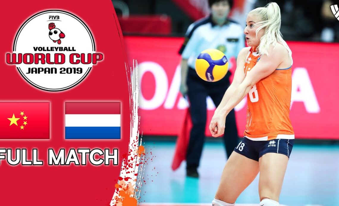 China 🆚 Netherlands - Full Match | Women’s Volleyball World Cup 2019