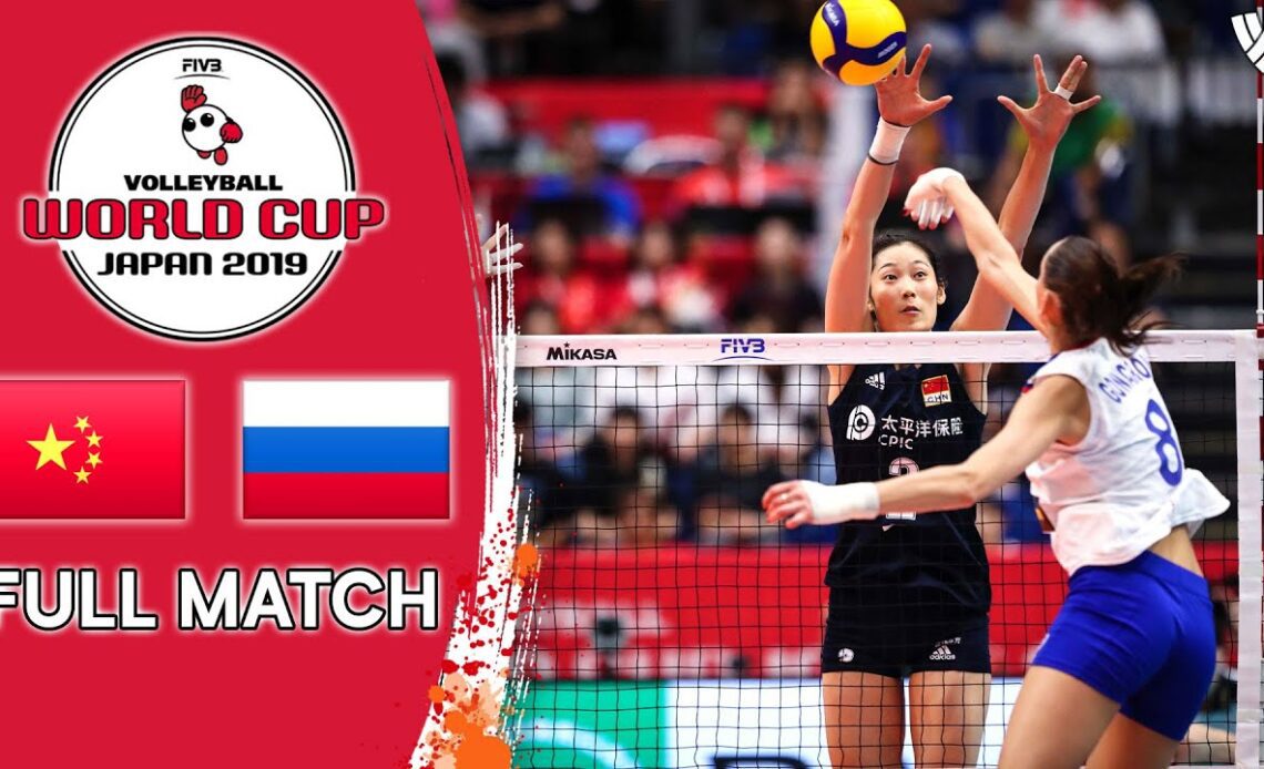 China 🆚 Russia - Full Match | Women’s Volleyball World Cup 2019