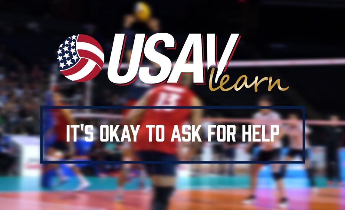 Erik Shoji | It's Okay to Ask for Help | USAVlearn