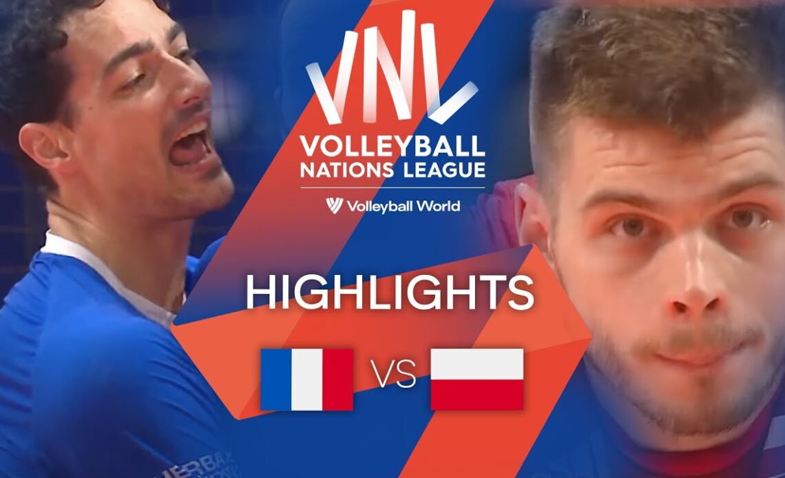 🇫🇷 FRA vs. 🇵🇱 POL - Highlights Week 1 | Men's VNL 2022