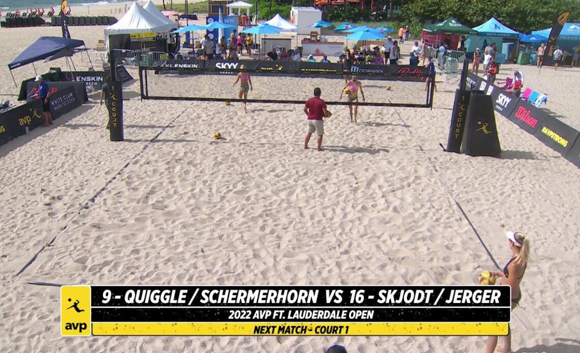 Fort Lauderdale 2022 | Quiggle/Schermerhorn vs. Skjodt/Jerger | Court 1 | Pro Series