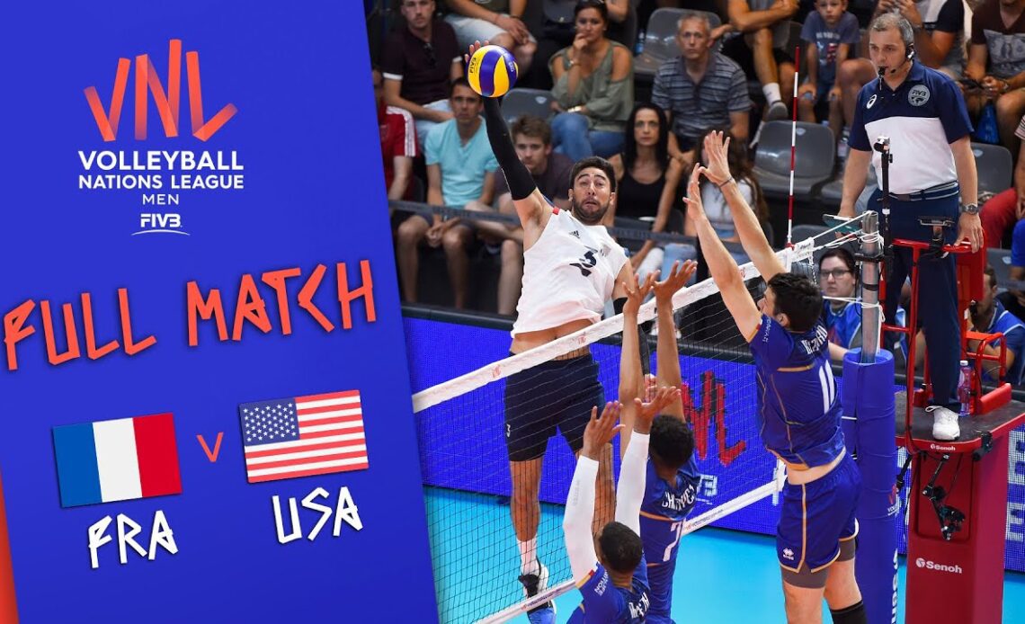 France 🆚 USA - Full Match | Men’s Volleyball Nations League 2019