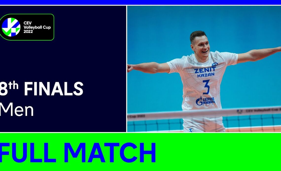 Full Match | Zenit KAZAN vs. Orion DOETINCHEM | CEV Volleyball Cup 2022