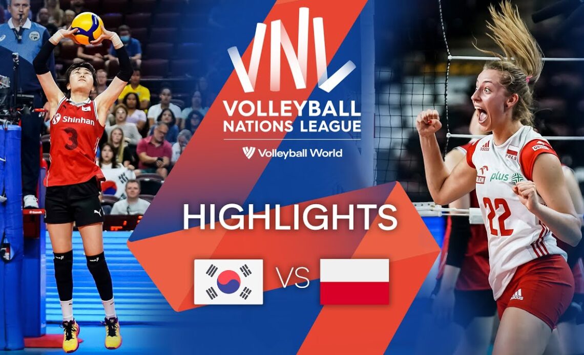 🇰🇷 KOR vs. 🇵🇱 POL - Highlights Week 1 | Women's VNL 2022