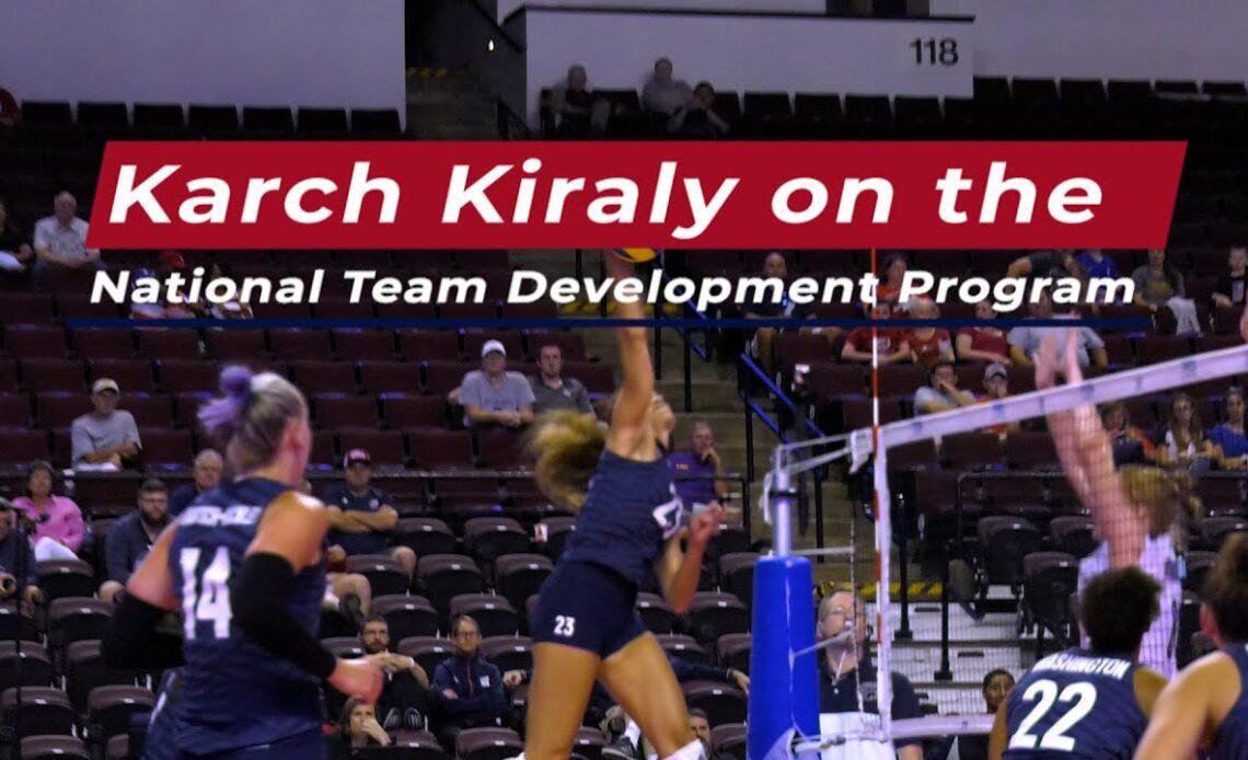 Karch Kiraly on the National Team Development Program | USA Volleyball
