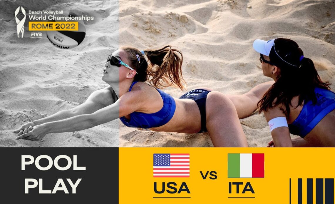 Kolinske/Hughes 🇺🇸 vs. Menegatti/Gottardi 🇮🇹 - Pool Play Highlights Rome 2022 #BeachWorldChamps