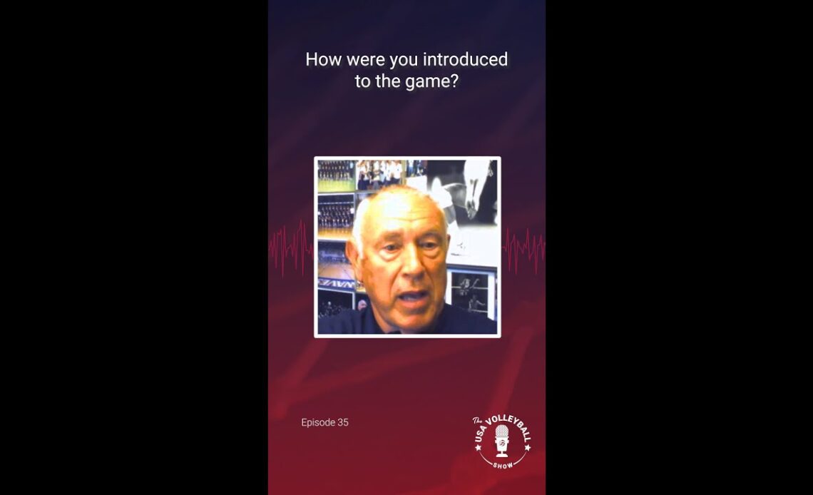 Marv Dunphy | How did you get introduced to the game? | The USA Volleyball Show