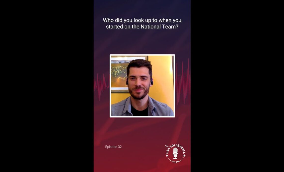 Matt Anderson | Who did you look up to on the National Team? | The USA Volleyball Show