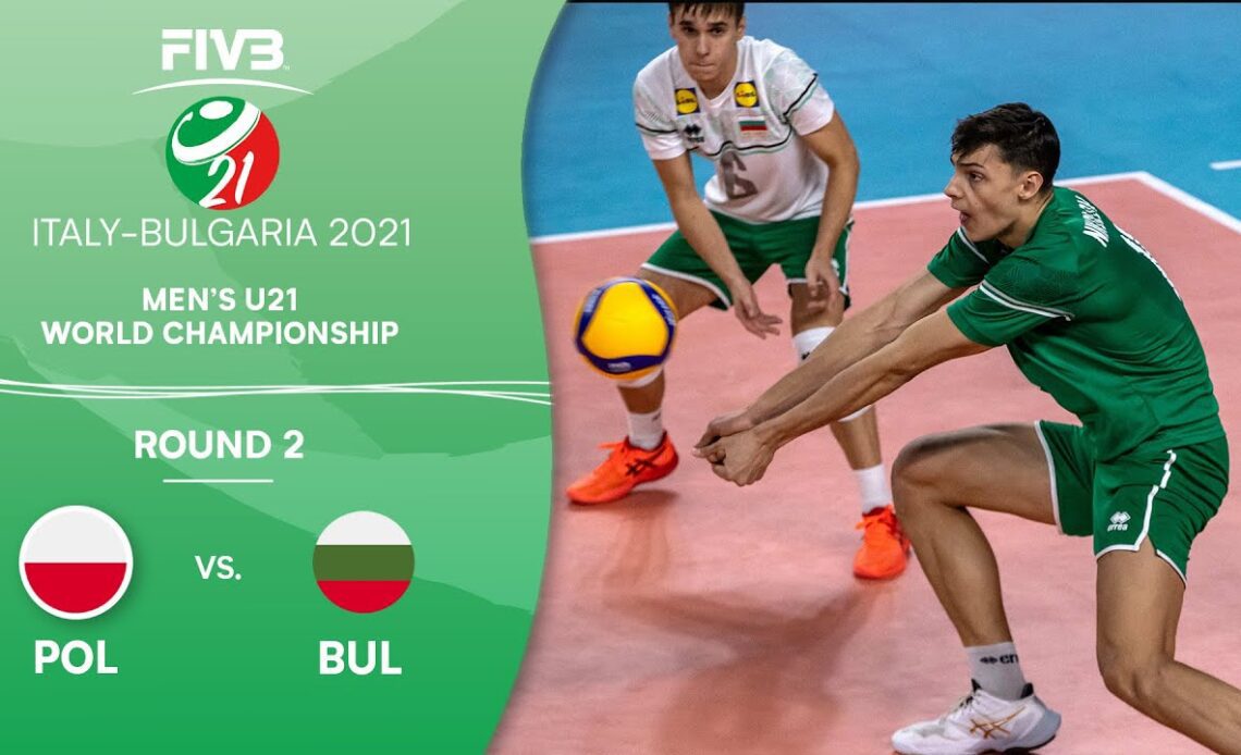 POL vs. BUL - Round 2 | Full Game Men's | U21 Volleyball World Champs 2021