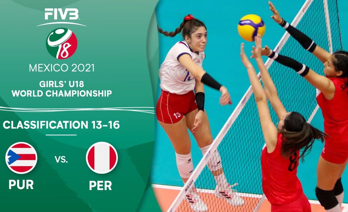 PUR vs. PER - Class. 13-16 | Full Game | Girls U18 Volleyball World Champs 2021