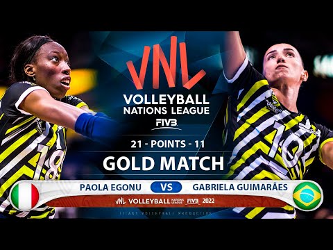 Paola Egonu vs Gabriela Guimarães | Italy vs Brazil | Gold Match | Highlights |Women's VNL 2022( HD)