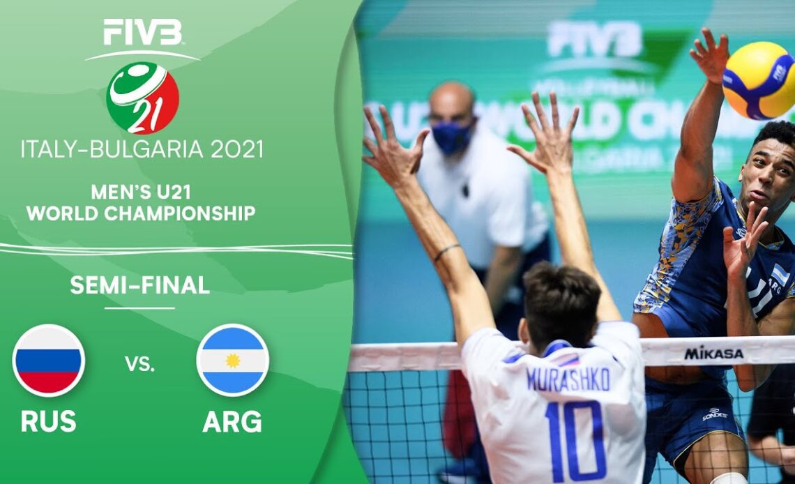 RUS vs. ARG - Semi-Final | Men's U21 Volleyball World Champs 2021