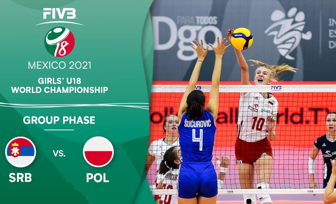 SRB vs. POL - Group Phase | Girls U18 Volleyball World Champs 2021