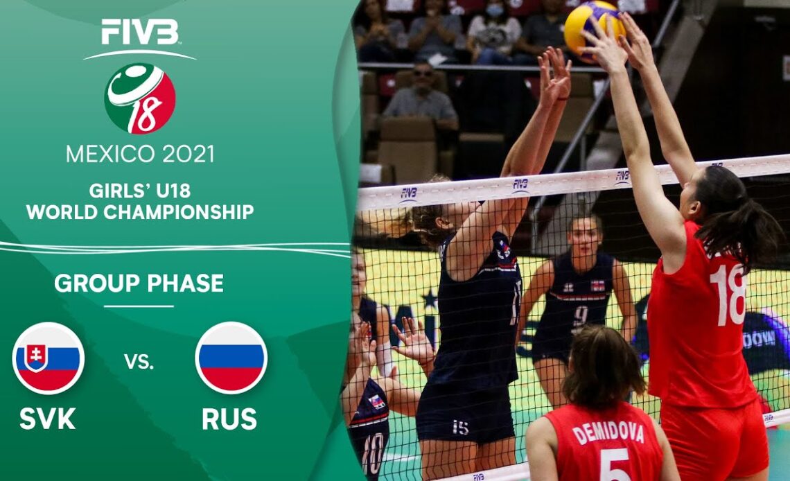 SVK vs. RUS - Group Phase | Girls U18 Volleyball World Champs 2021