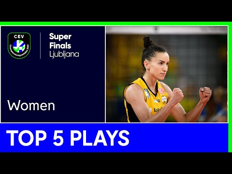 SuperFinals | Top 5 Plays - #CLVolleyW