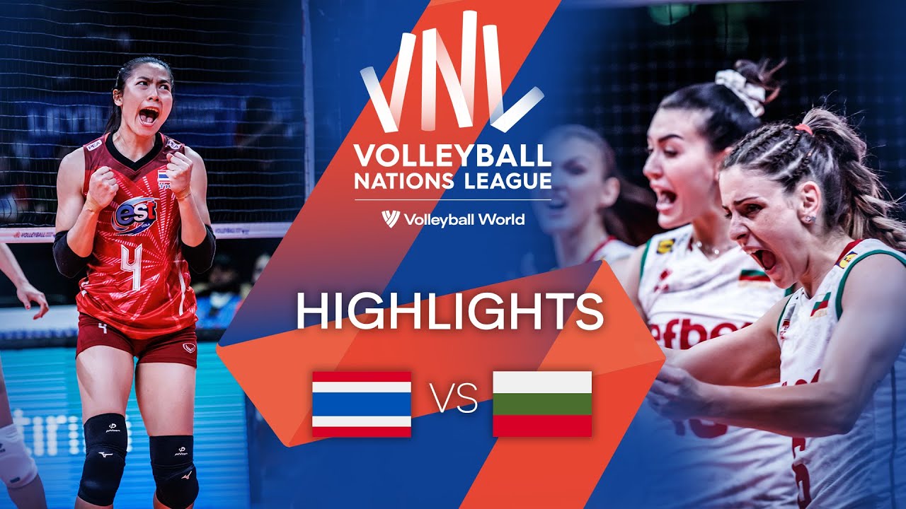 Tha Vs Bul Highlights Week Women S Vnl Vcp Volleyball