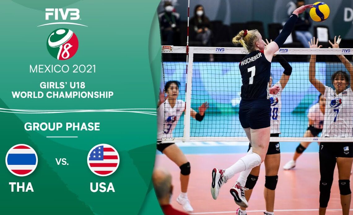 THA vs. USA - Group Phase | Girls U18 Volleyball World Champs 2021