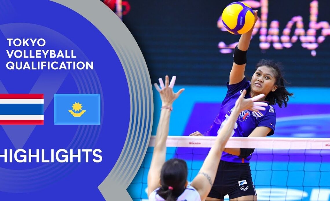 Thailand vs. Kazakhstan - Highlights | AVC Women's Tokyo Volleyball Qualification 2020