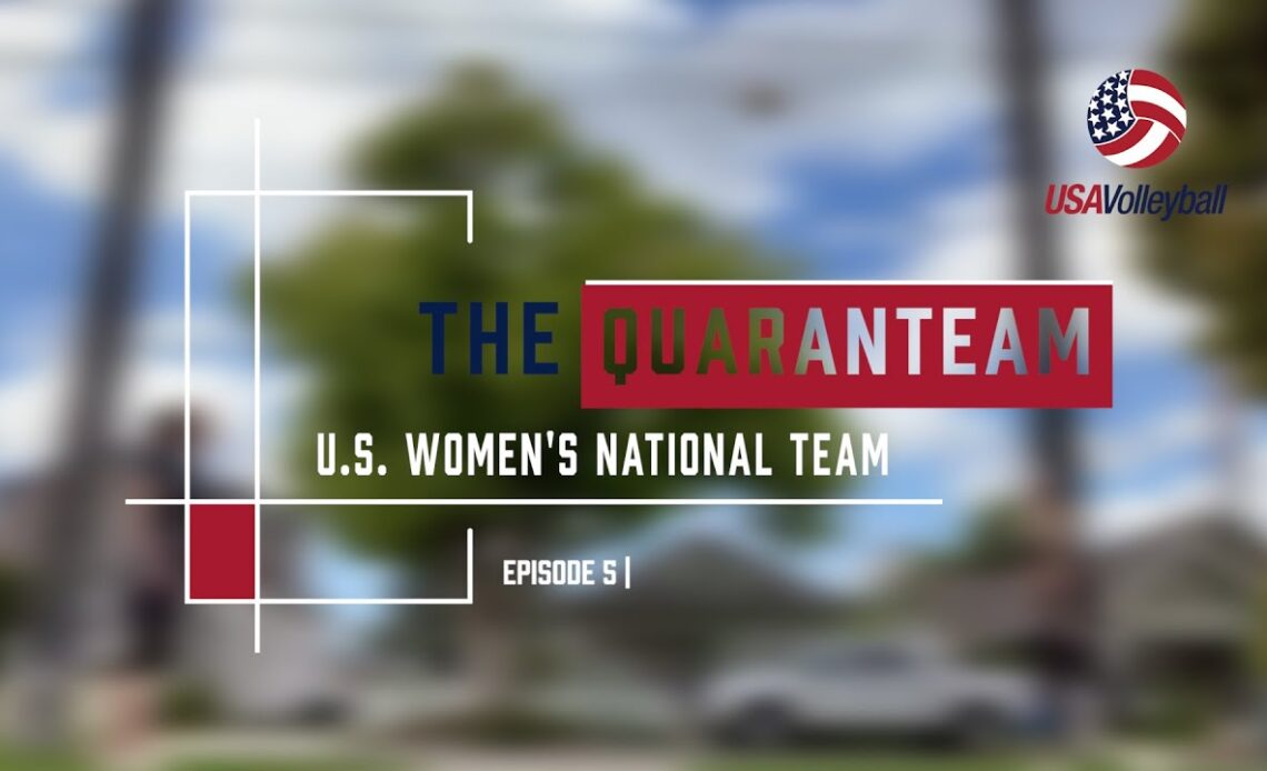 The Quaranteam | Episode 5 | How Are You Staying Active and Fit at Home?