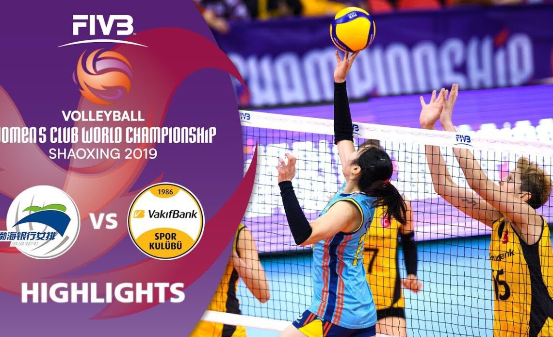 Tianjin vs. VakifBank Istanbul - Highlights | Women's Volleyball Club World Champs 2019