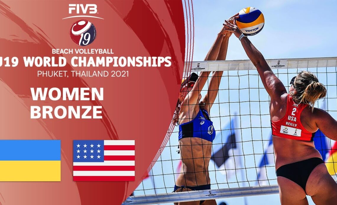 UKR vs. USA - Women's Bronze | U19 Beach Volleyball World Champs 2021