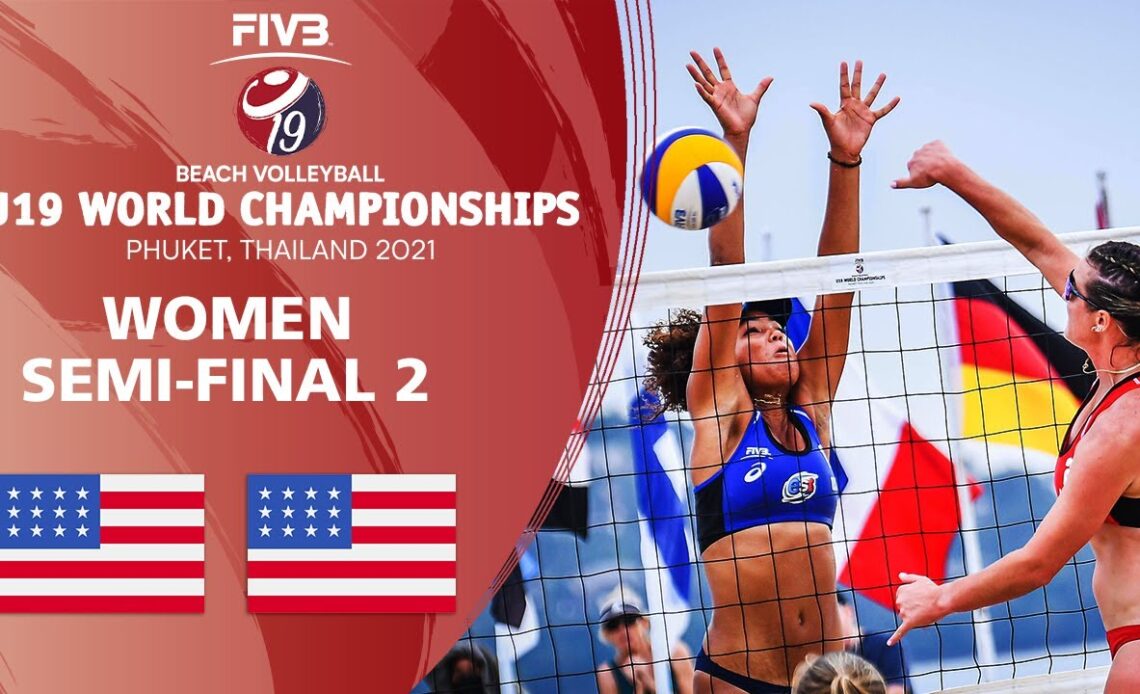 USA vs. USA - Women's Semi-Final 2 | U19 Beach Volleyball World Champs 2021