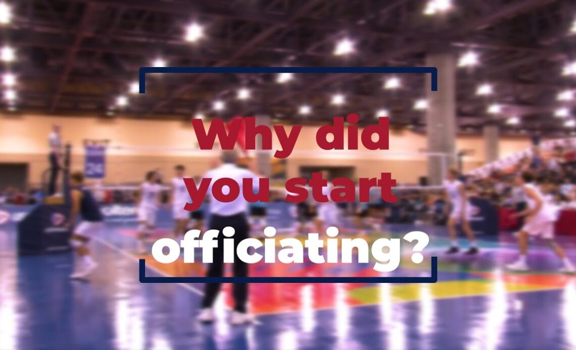 Why did you start officiating? | Clara Hoeksema | USA Volleyball