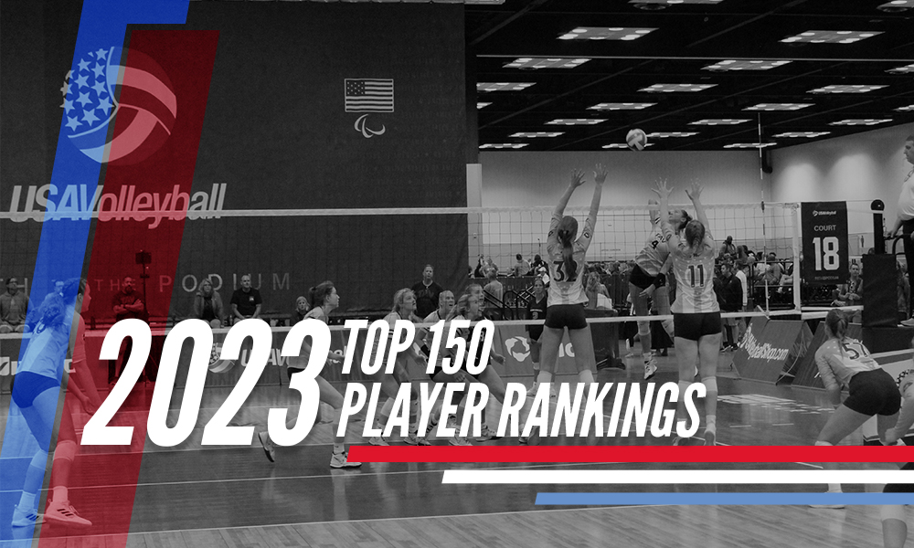 2023 Top 150: The Final Edition (101-150) – PrepVolleyball.com | Club Volleyball | High School Volleyball