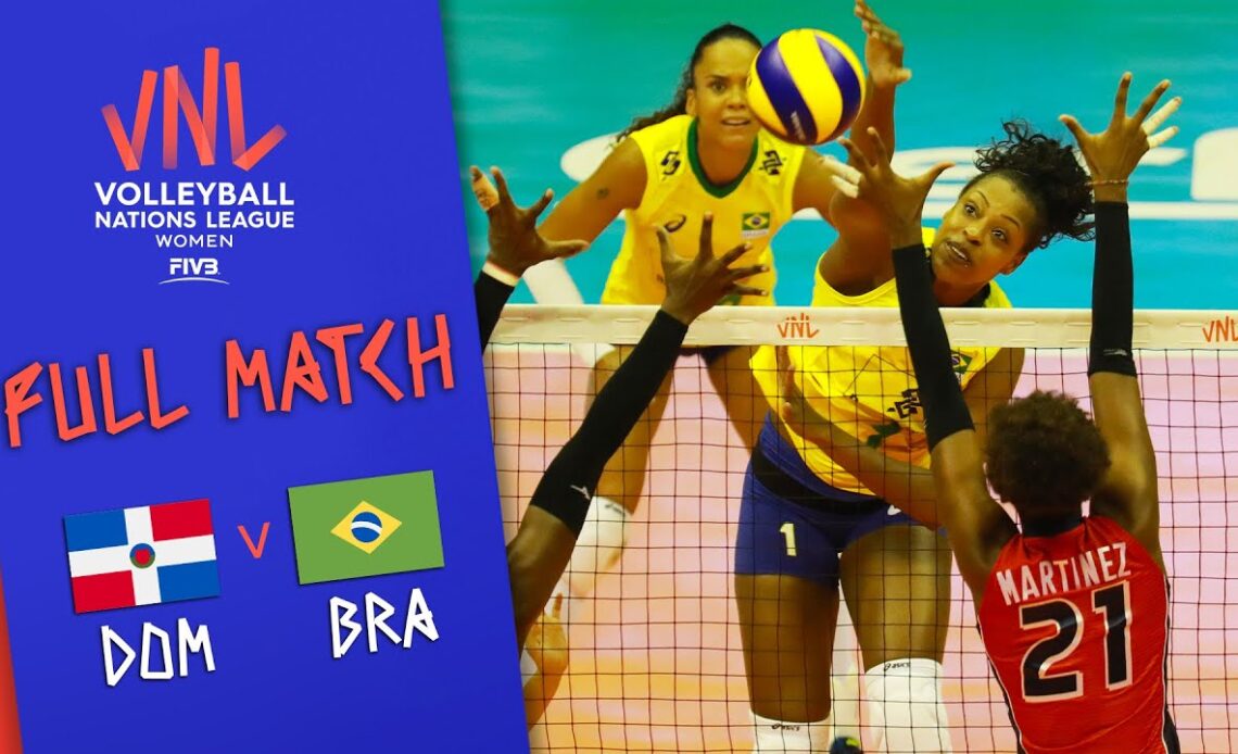 Dominican Republic 🆚 Brazil - Full Match | Women’s Volleyball Nations League 2019