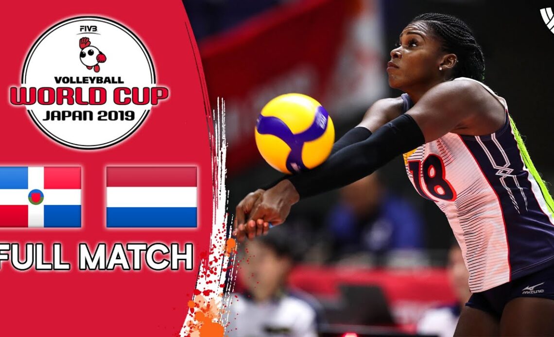 Dominican Republic 🆚 Netherlands - Full Match | Women’s Volleyball World Cup 2019