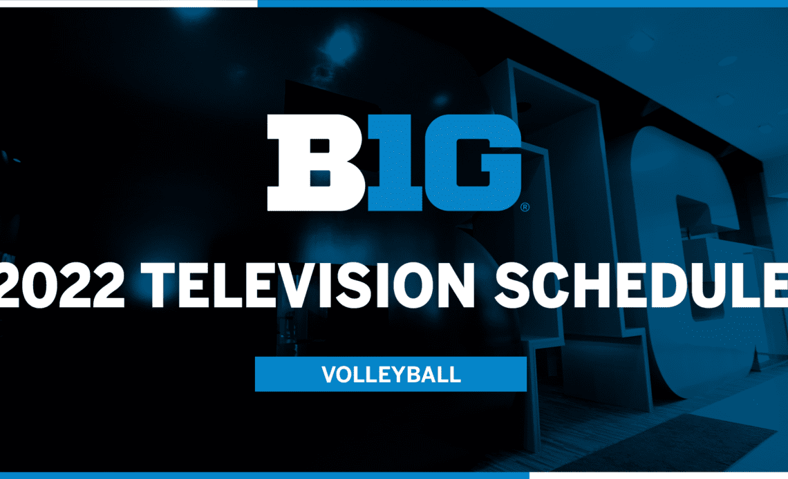 RecordSetting 55 Big Ten Volleyball Matches To Be Televised In 2022