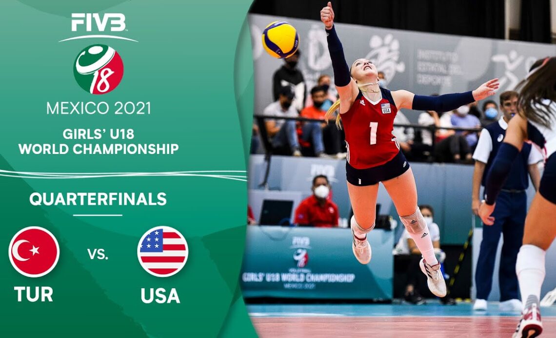 TUR vs. USA - Quarterfinals | Full Game | Girls U18 Volleyball World Champs 2021
