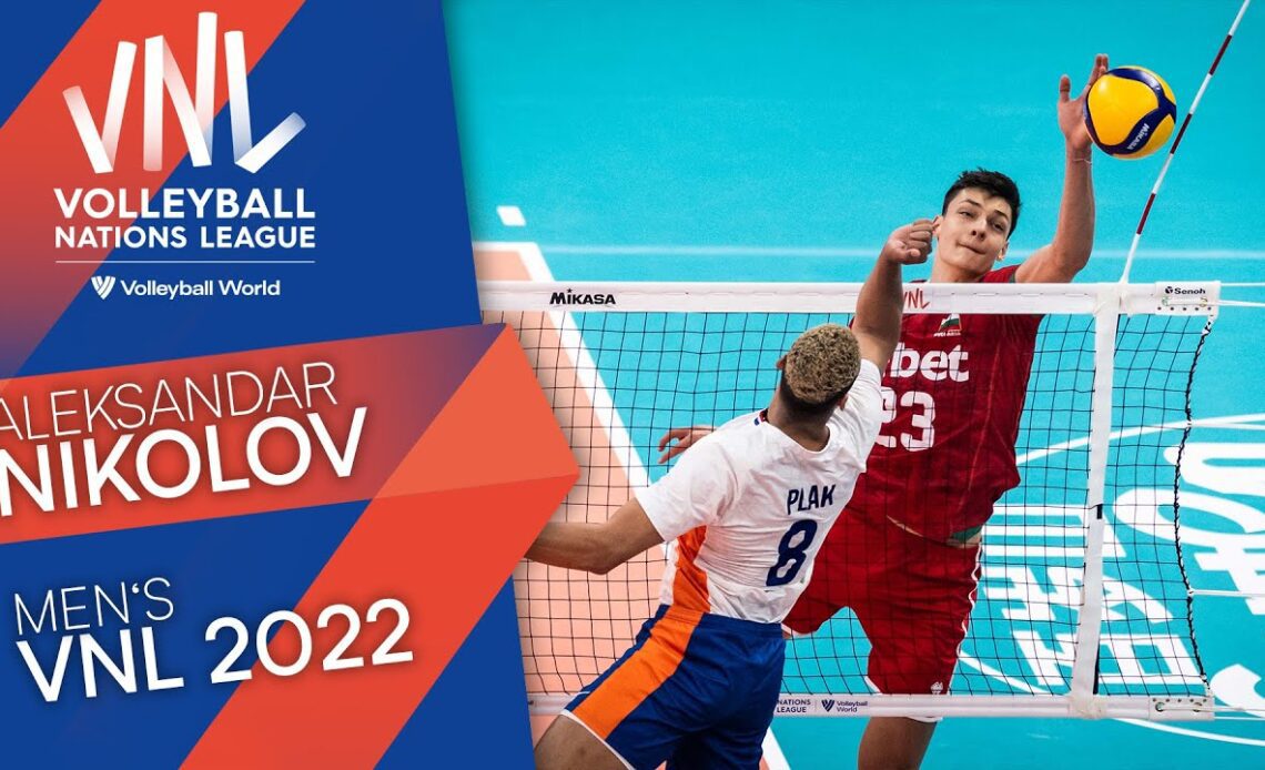 #VNL2022 Highlight: The Best Of Aleksandar Nikolov 🇧🇬 | VNL 2022