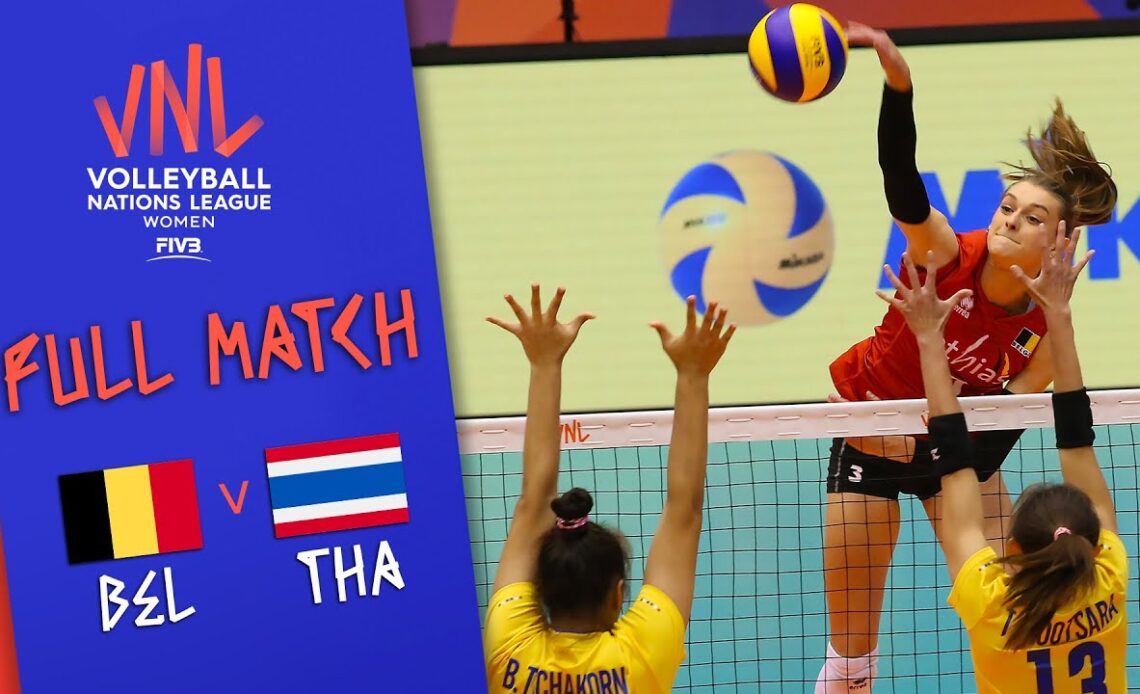 Belgium 🆚 Thailand - Full Match | Women’s Volleyball Nations League 2019