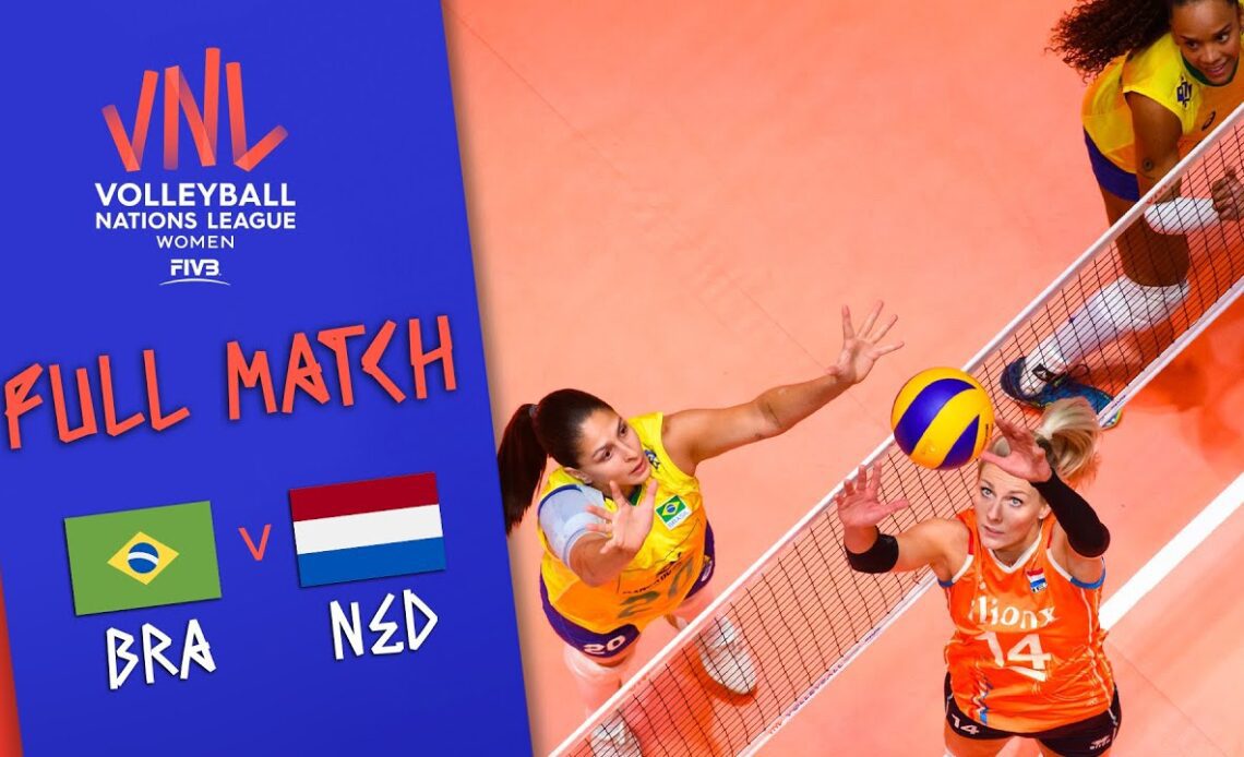 Brazil 🆚 Netherlands - Full Match | Women’s Volleyball Nations League 2019