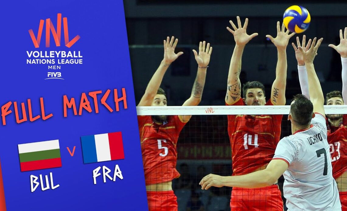 Bulgaria 🆚 France - Full Match | Men’s Volleyball Nations League 2019