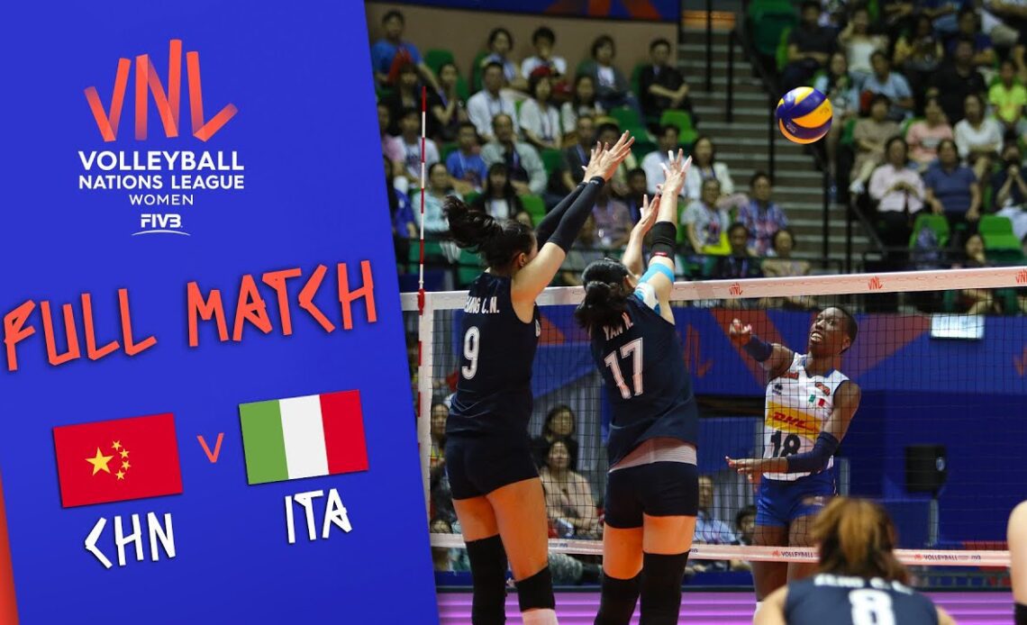 China 🆚 Italy - Full Match | Women’s Volleyball Nations League 2019